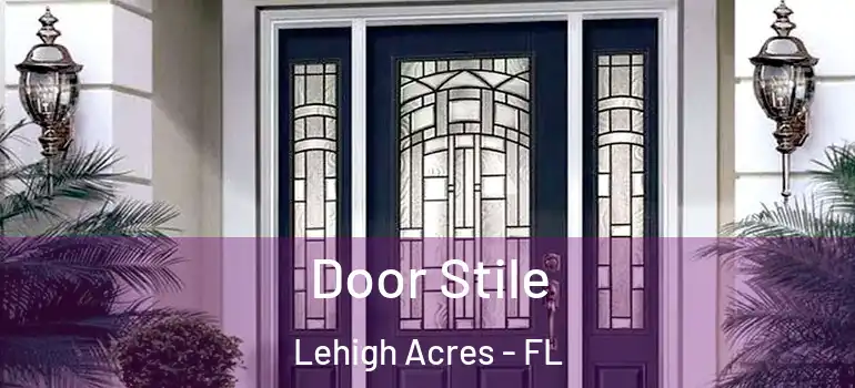  Door Stile Lehigh Acres - FL